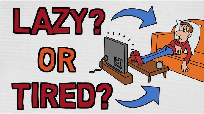 What I do when I feel lazy