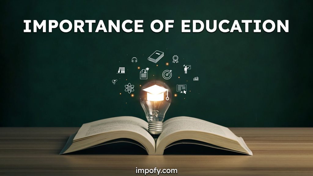 Why Education Is Important